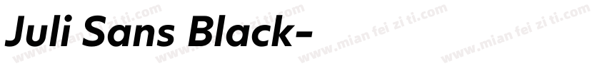 Juli Sans Black字体转换